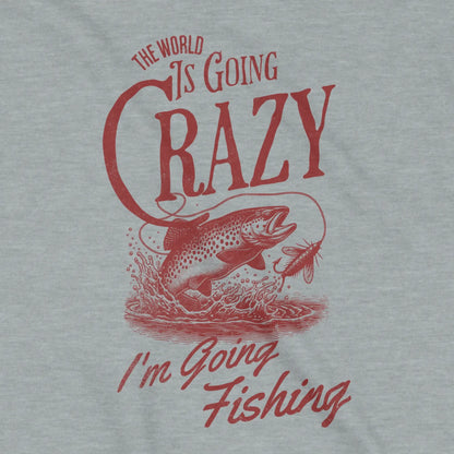 Sport Grey, The World Is Going Crazy Sweatshirt – fish-room