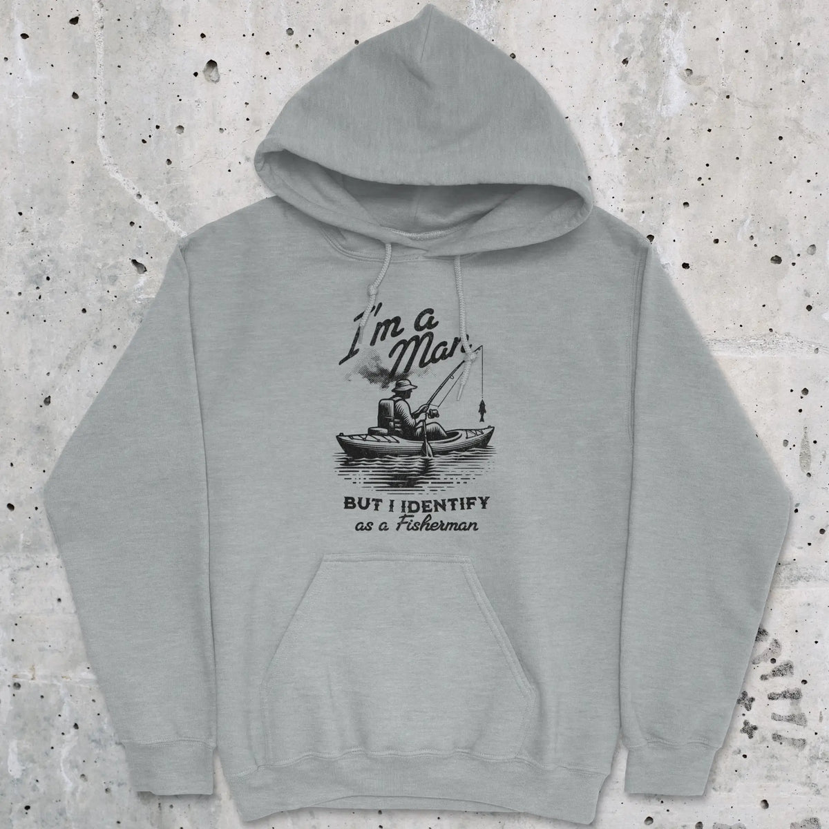 Sport Grey, I'm a Man, But I Identify as a Fisherman Hoodie – fish-room