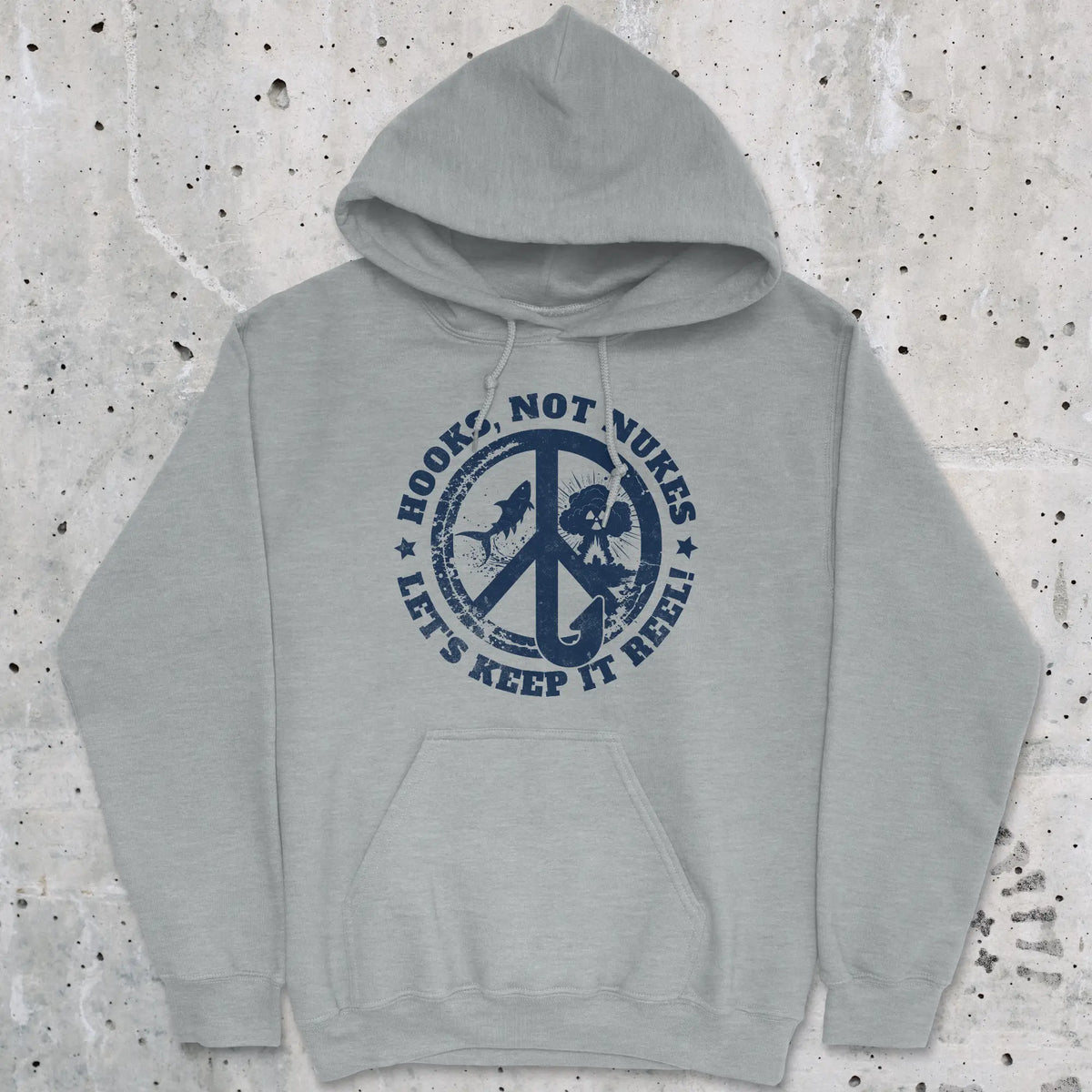 Sport Grey, Hooks, Not Nukes – Let’s Keep It Reel! Hoodie – fish-room