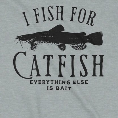 Sport Grey, I Fish For Catfish Sweatshirt – fish-room