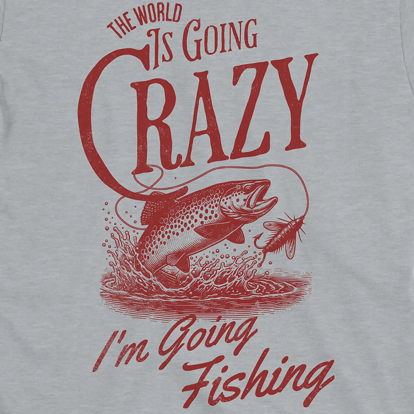 Sport Grey, The World Is Going Crazy Tee – fish-room