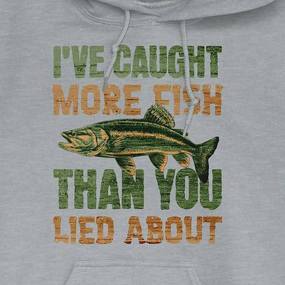 Sport Grey, I've Caught More Fish Than You Lied About Hoodie – fish-room