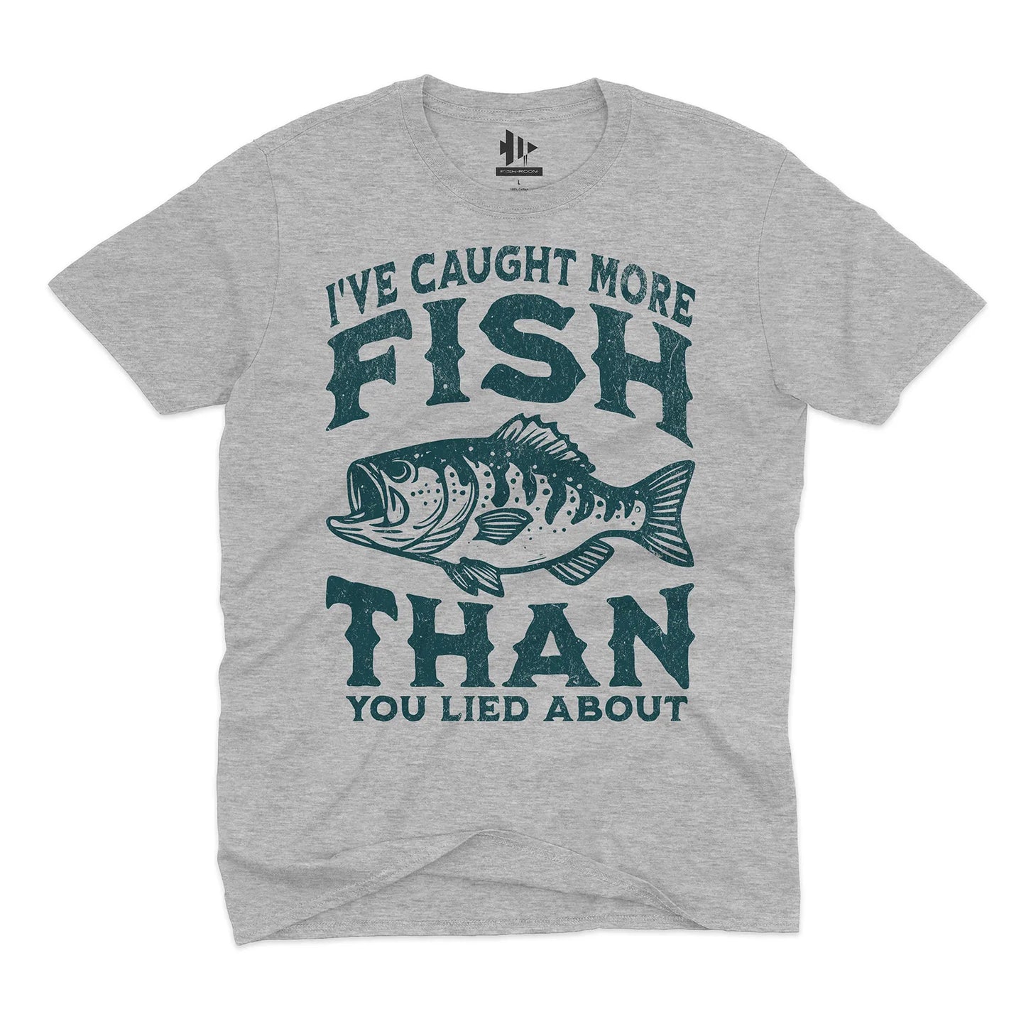 More Fish Than You Lied About Tee