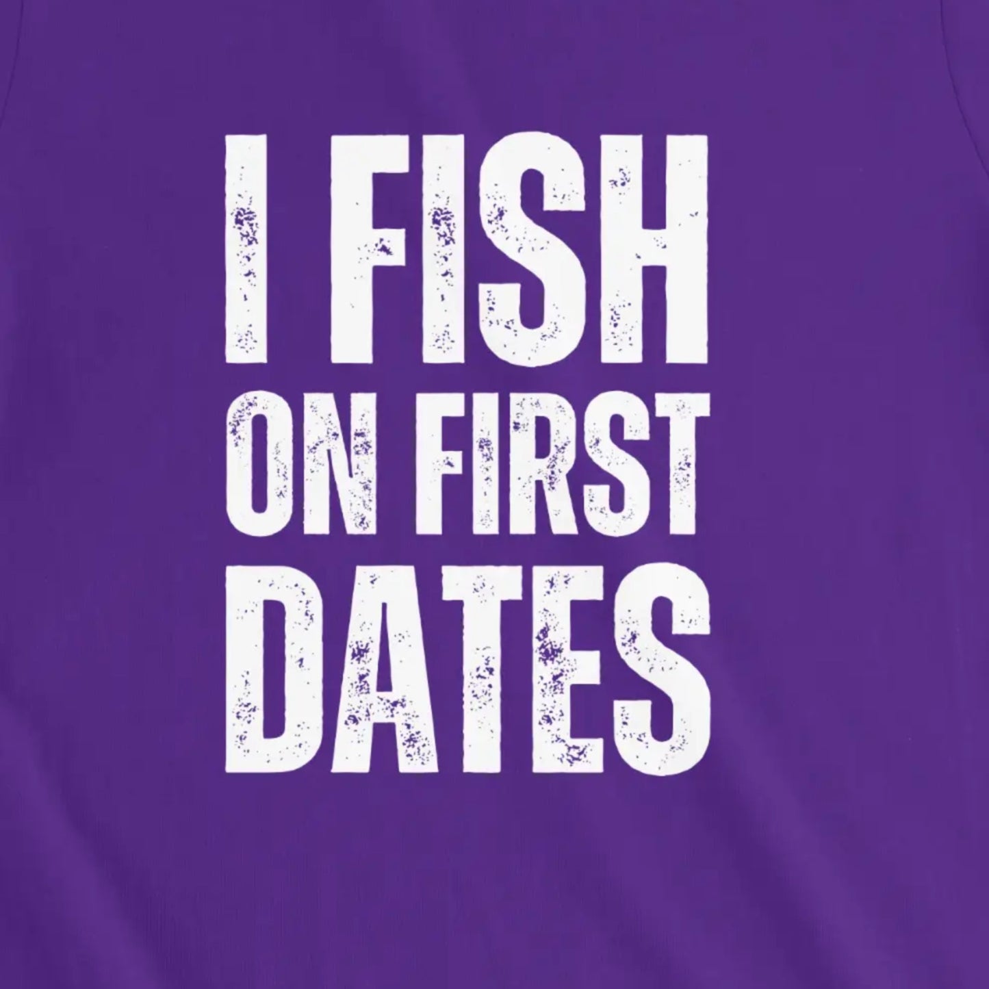 Team Purple, I Fish on First Dates Ladies’ Tee – fish-room