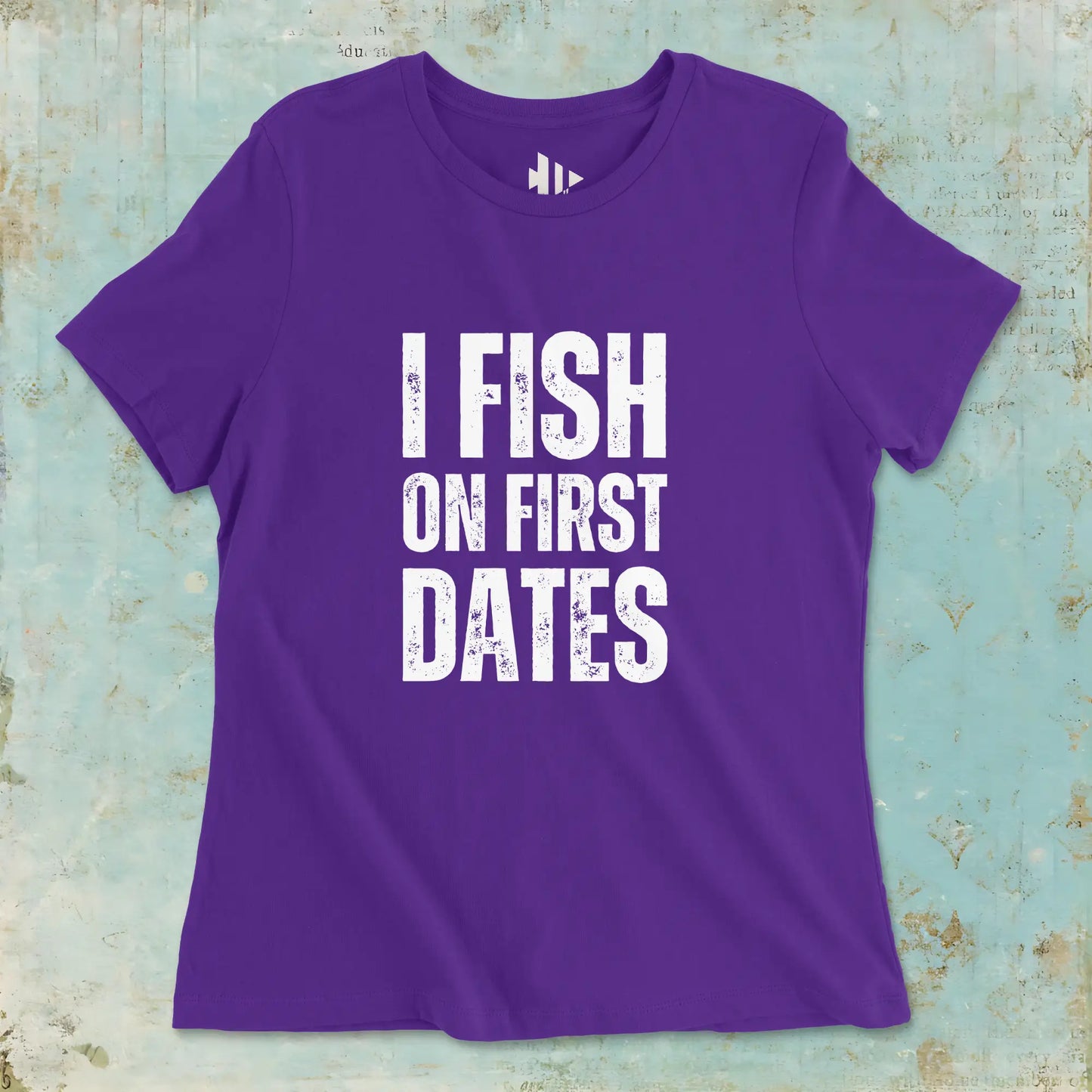 Team Purple, I Fish on First Dates Ladies’ Tee – fish-room