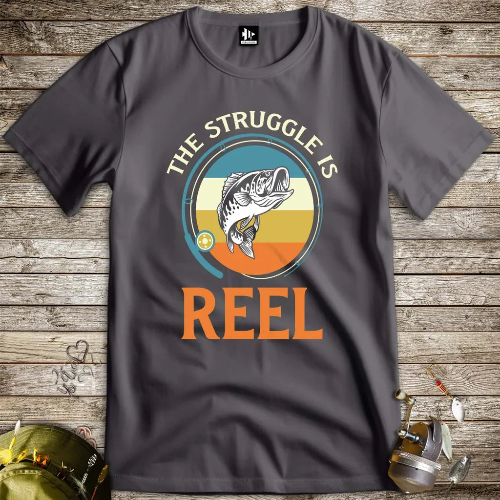The Struggle Is Reel Tee Charcoal T-Shirt