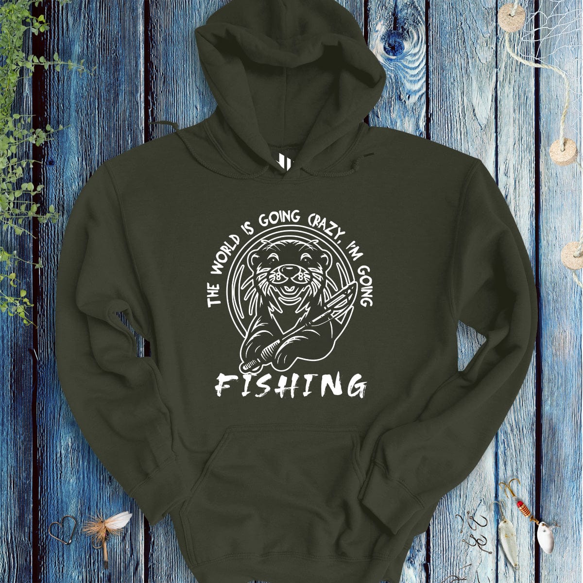 fish-room llc Hoodie Military Green / S The World is Going Crazy, I'm Going Fishing Hoodie