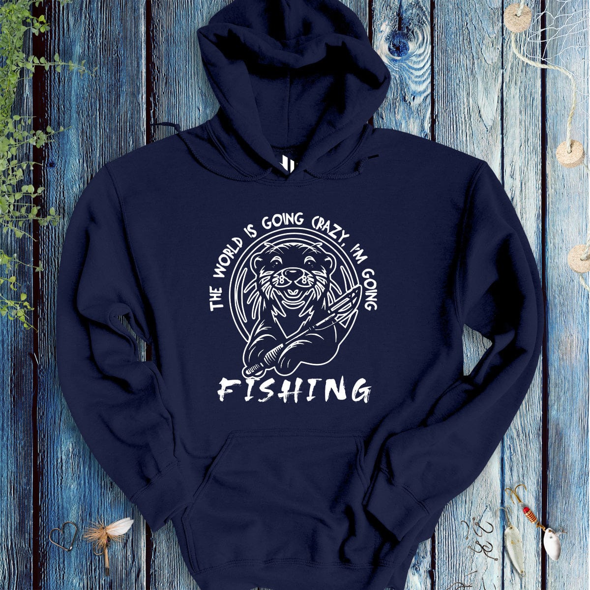 fish-room llc Hoodie Navy / S The World is Going Crazy, I'm Going Fishing Hoodie