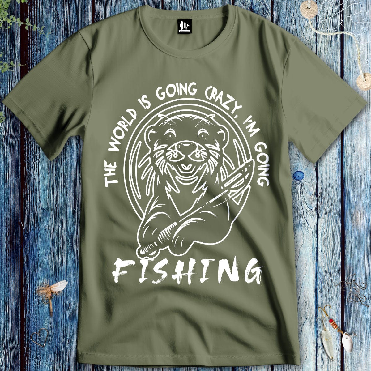 fish-room llc T-Shirt Military Green / S The World is Going Crazy, I'm Going Fishing T-Shirt