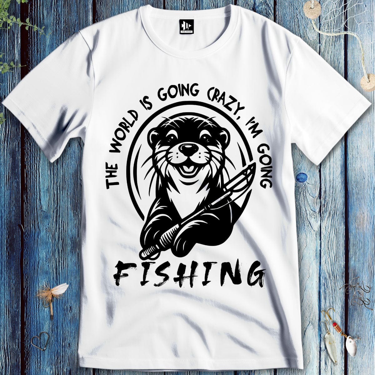 fish-room llc T-Shirt White / S The World is Going Crazy, I'm Going Fishing T-Shirt