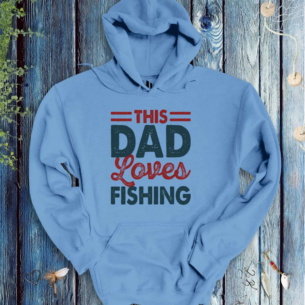 This Dad Loves Fishing Hoodie - FISH - ROOM LLC