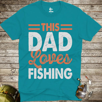 This Dad Loves Fishing Tee - FISH - ROOM LLC