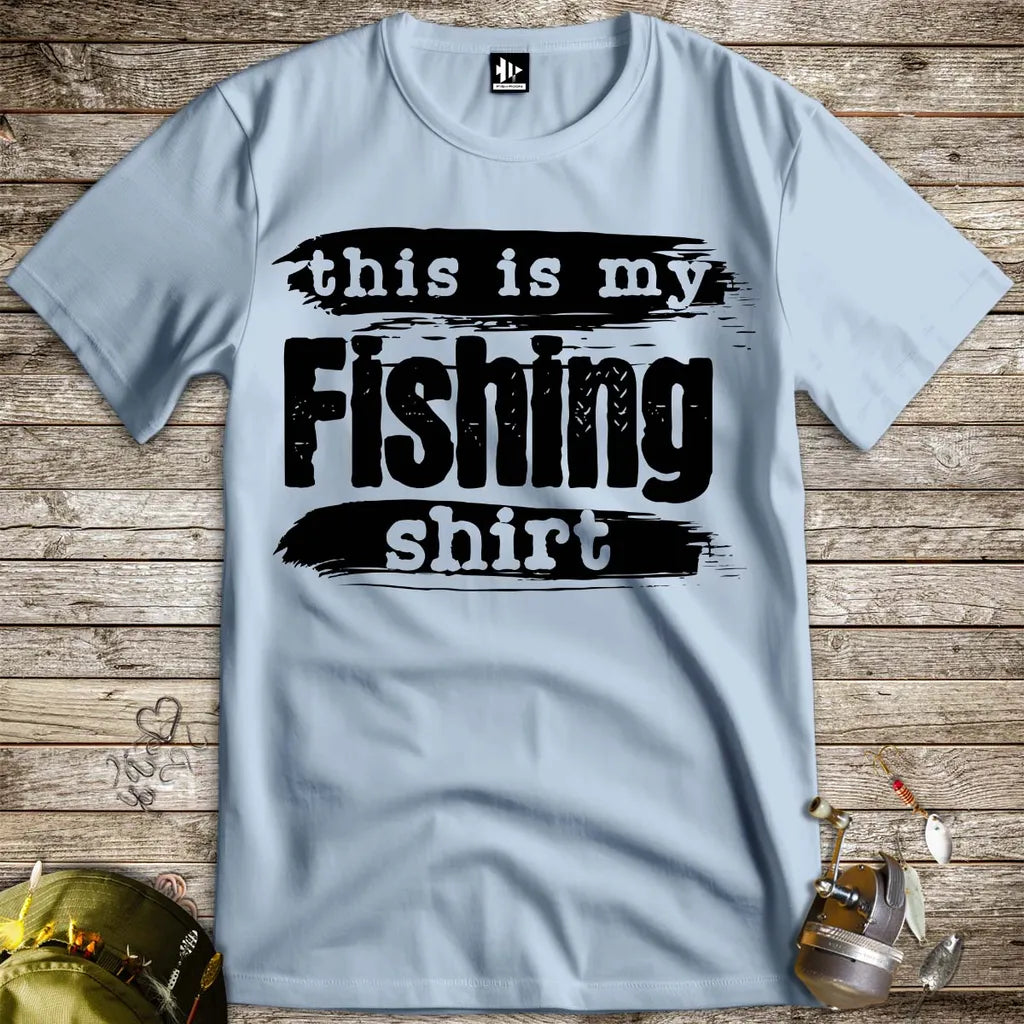 This is My Fishing Shirt Light Blue T-Shirt