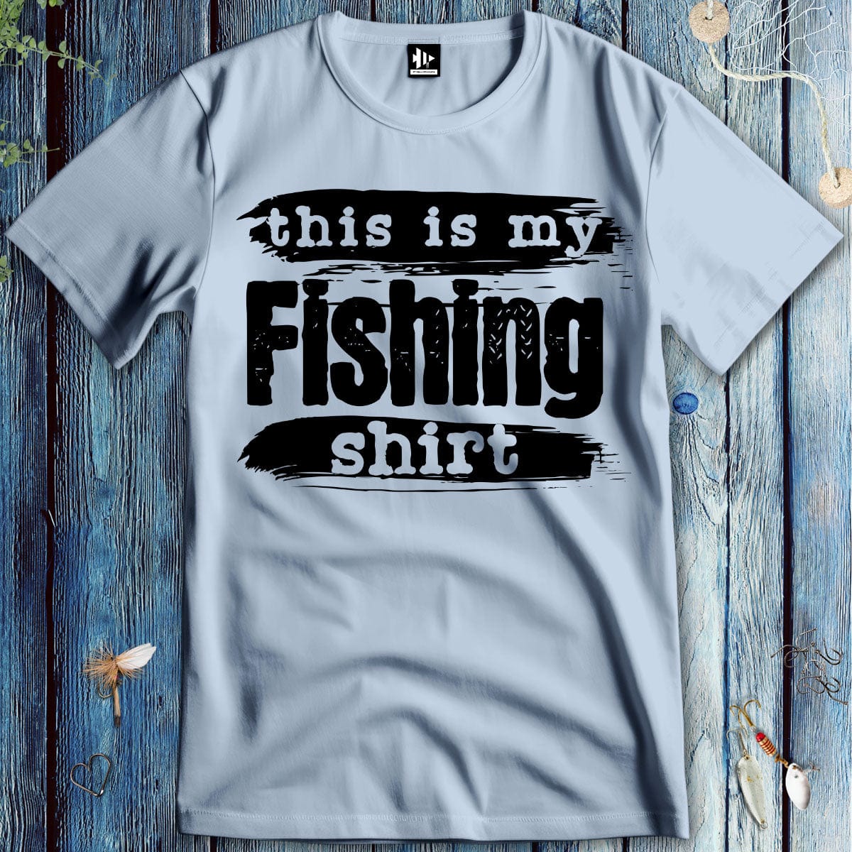 fish-room llc T-Shirt Light Blue / S This is My Fishing Shirt