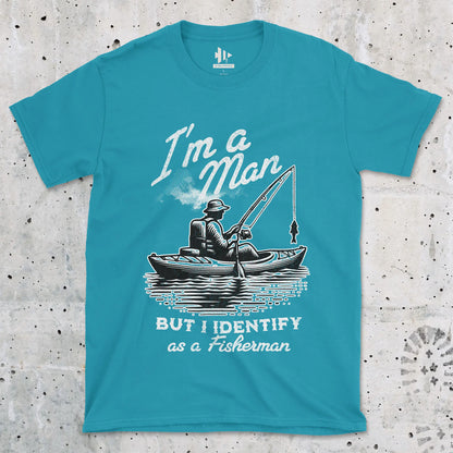 Tropical Blue, I'm a Man, But I Identify as a Fisherman Tee – fish-room