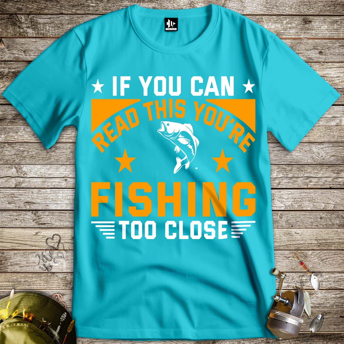 You're Fishing too Close Tee-funny fishing t shirt-FISH-ROOM LLC