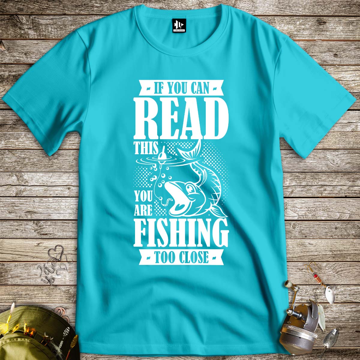 You're Fishing too Close Tee-funny fishing t shirt-FISH-ROOM LLC