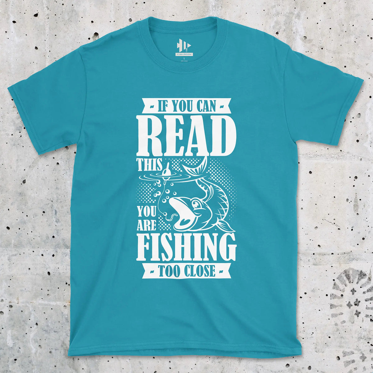 Tropical Blue, You're Fishing too Close Tee – fish-room