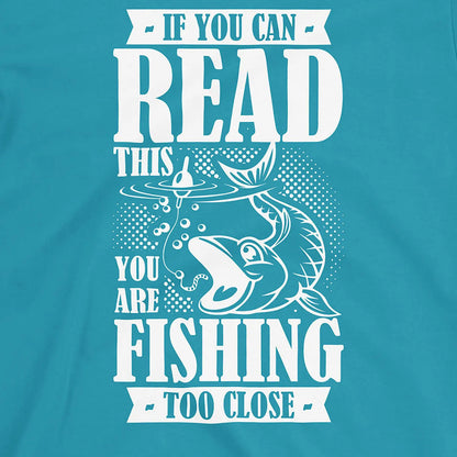Tropical Blue, You're Fishing too Close Tee – fish-room