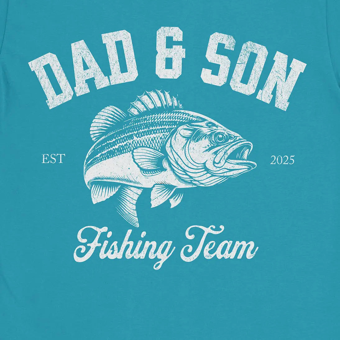 Dad & Son Fishing Team Tee Tropical Blue T-Shirt