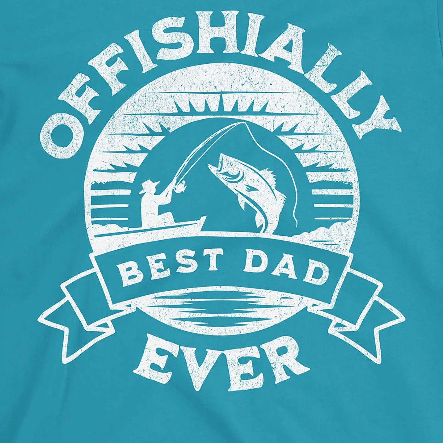 Tropical Blue, Offishially Best Dad Ever Tee – fish-room