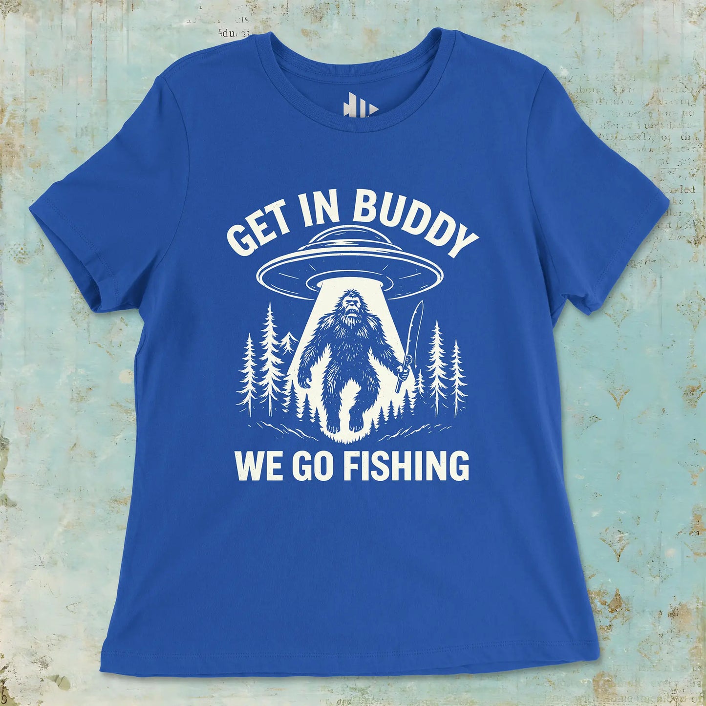True Royal, Get In Buddy, We Go Fishing Ladies’ Tee – fish-room