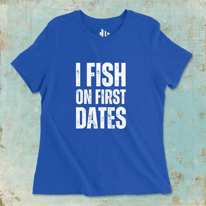 True Royal, I Fish on First Dates Ladies’ Tee – fish-room