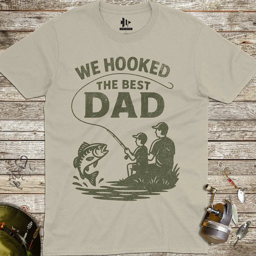 We Hooked the Best Dad Tee - FISH - ROOM LLC