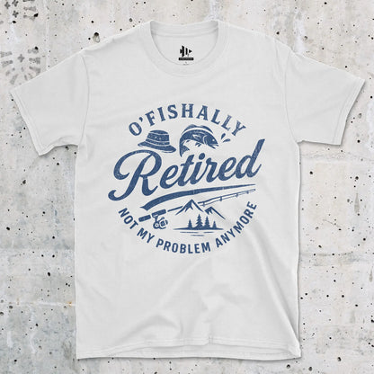 O'Fishally Retired Tee T-Shirt