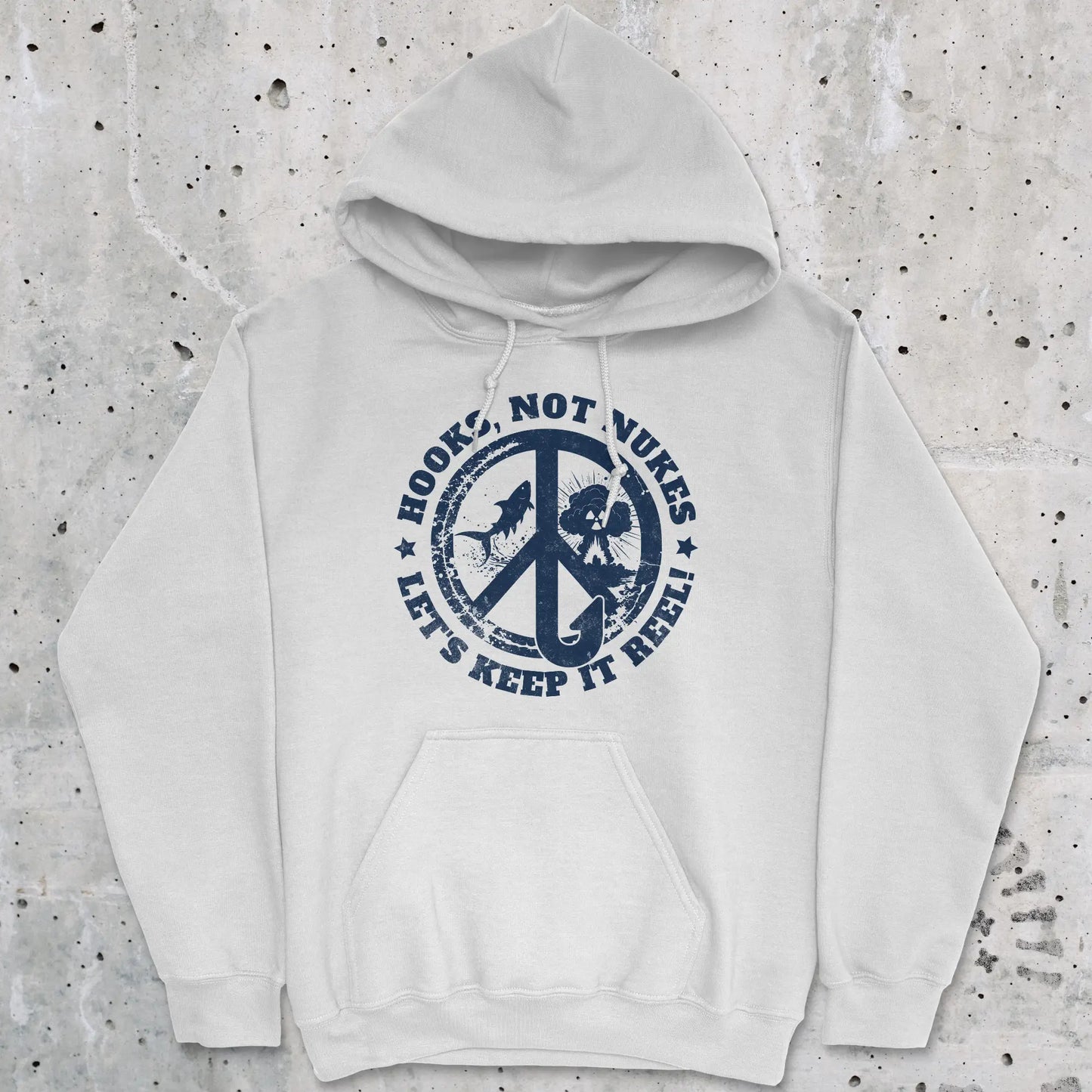 White, Hooks, Not Nukes – Let’s Keep It Reel! Hoodie – fish-room