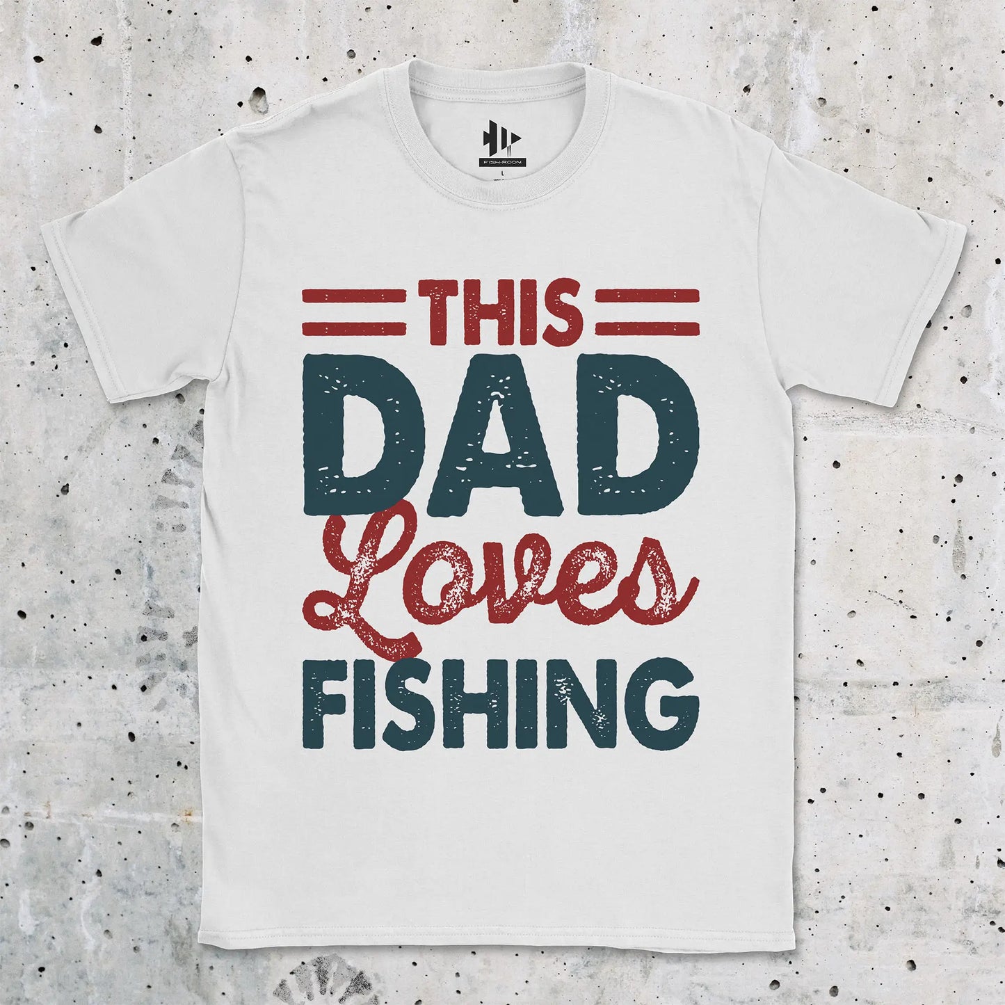 White, This Dad Loves Fishing Tee – fish-room