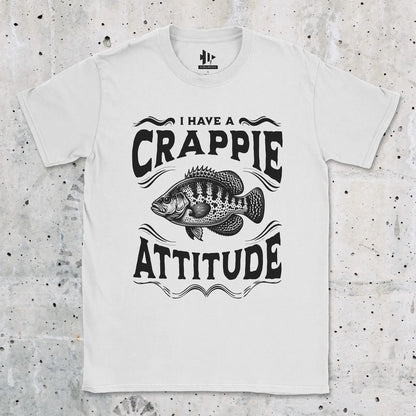 White, I have a Crappie Attitude Tee – fish-room