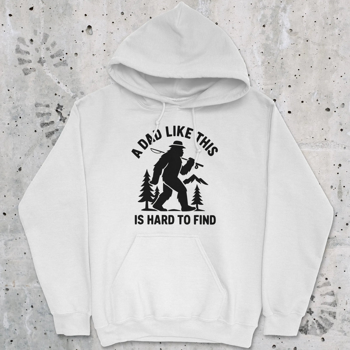 White, A Dad Like This Is Hard to Find Hoodie – fish-room