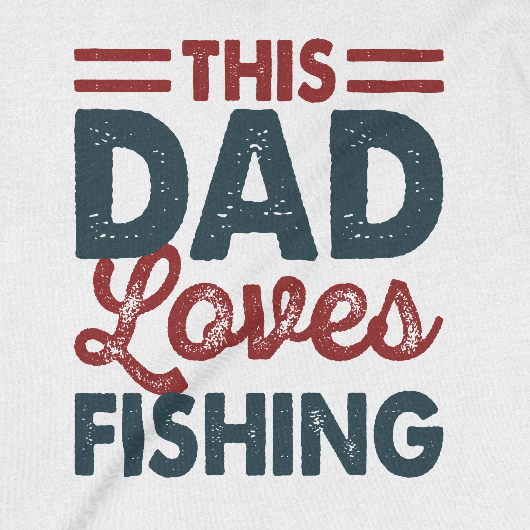 White, This Dad Loves Fishing Crewneck Sweatshirt – fish-room