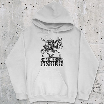White, My Ass is Going Fishing! Hoodie – fish-room