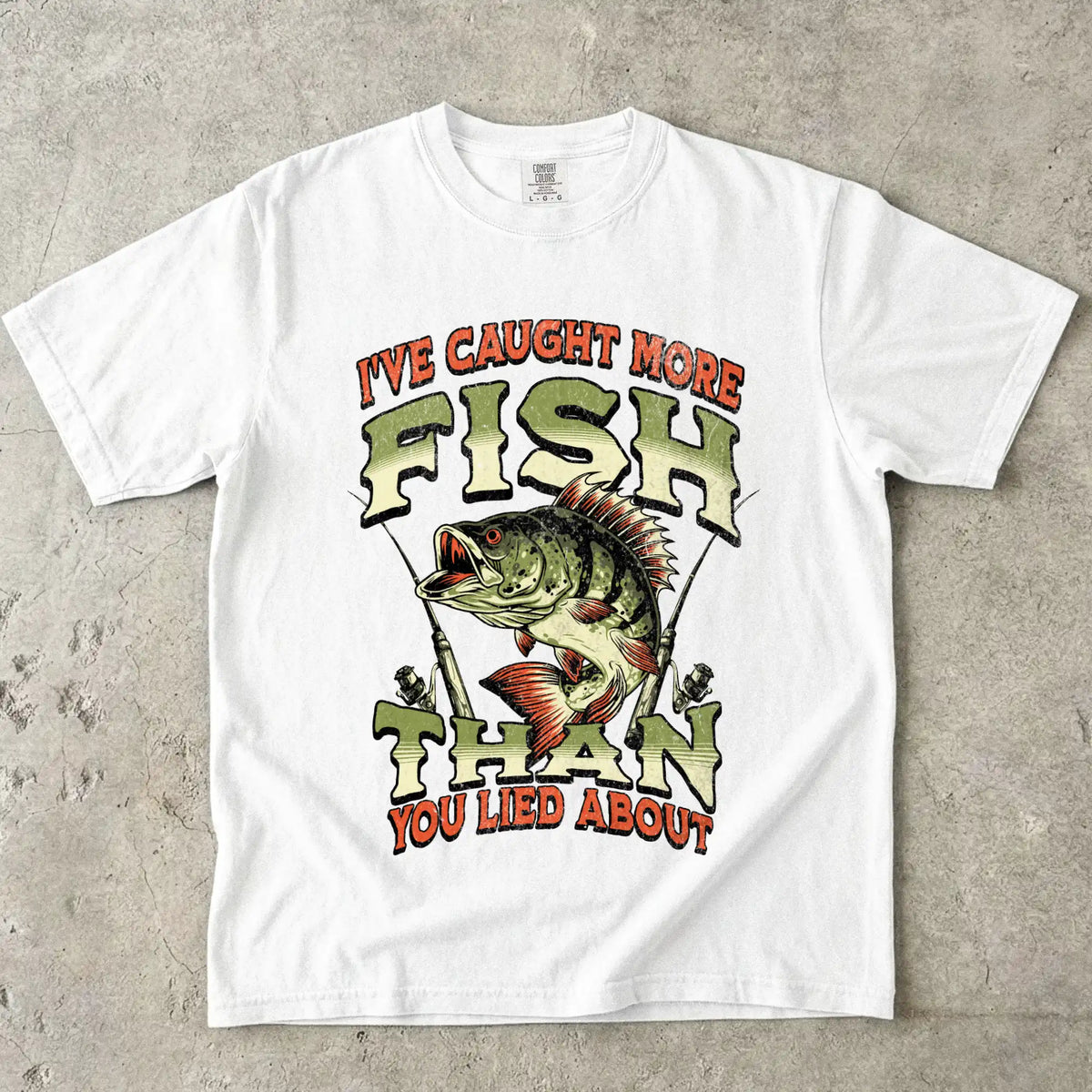 I've Caught More Fish Than You've Lied About T-Shirt