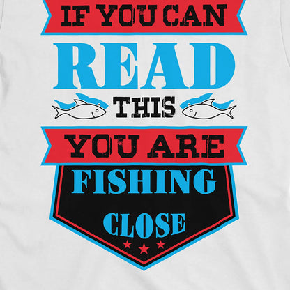 White, You're Fishing too Close Tee – fish-room