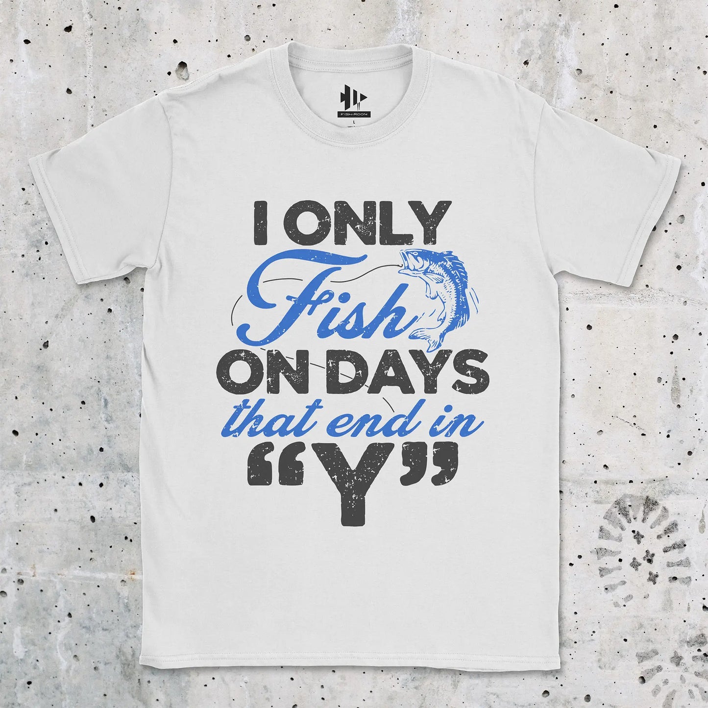 ‘Y’-Day Fishing Tee