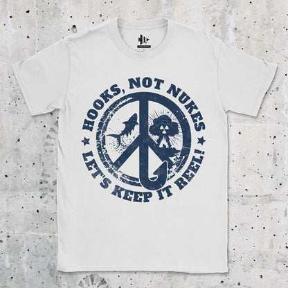 White, Hooks, Not Nukes – Let’s Keep It Reel! Tee – fish-room