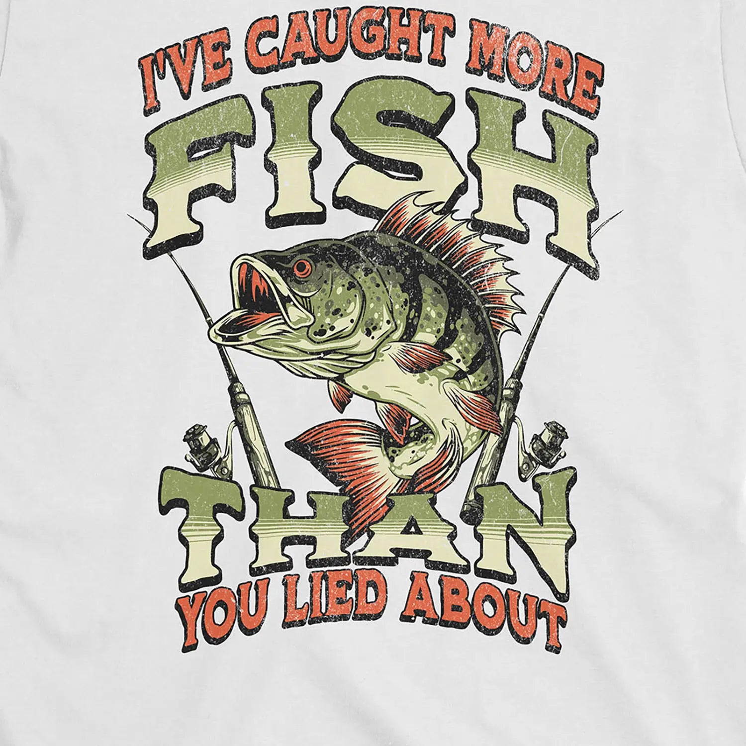 White, I've Caught More Fish Than You've Lied About Tee – fish-room
