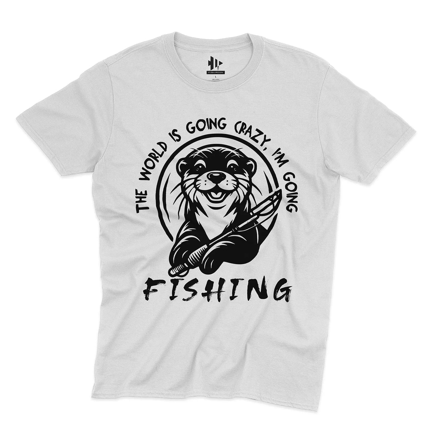 The World is Going Crazy, I'm Going Fishing Tee