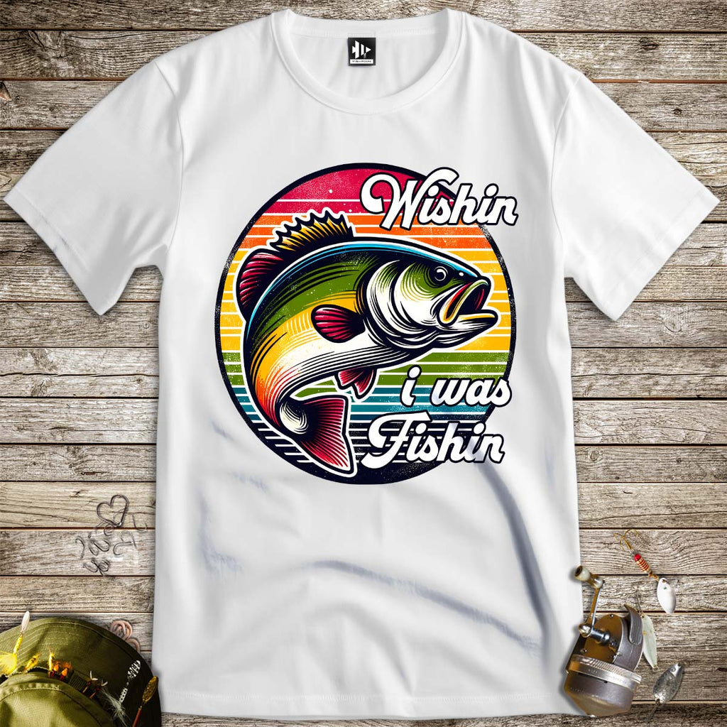 Wishin' I was Fishin' Tee - FISH - ROOM LLC