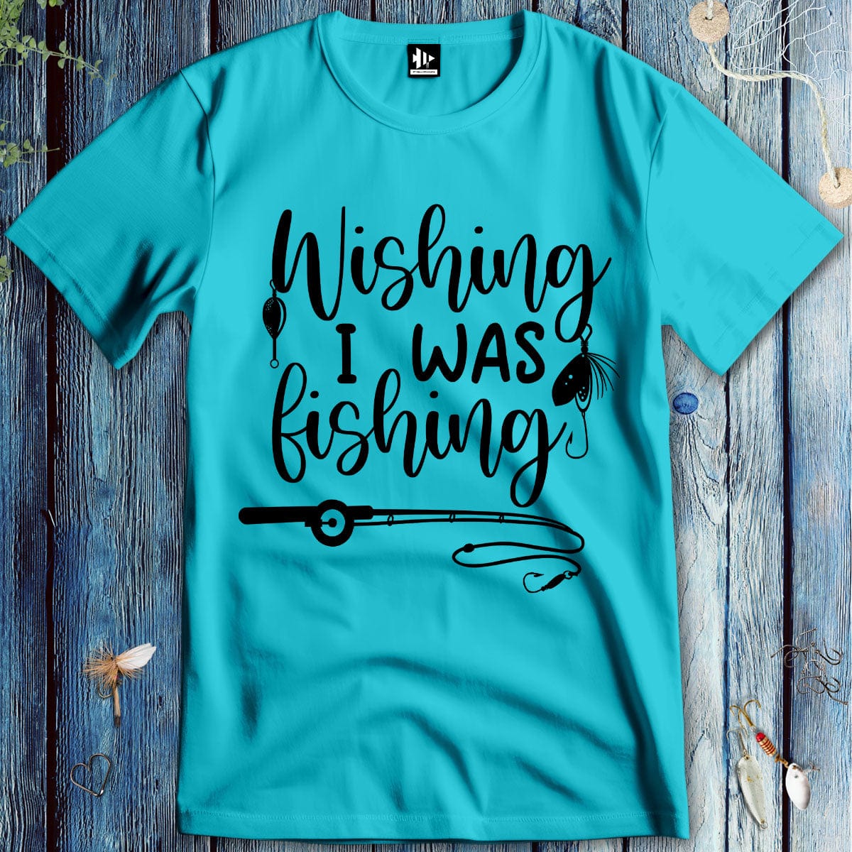 fish-room llc T-Shirt Tropical Blue / S Wishing I was Fishing T-Shirt