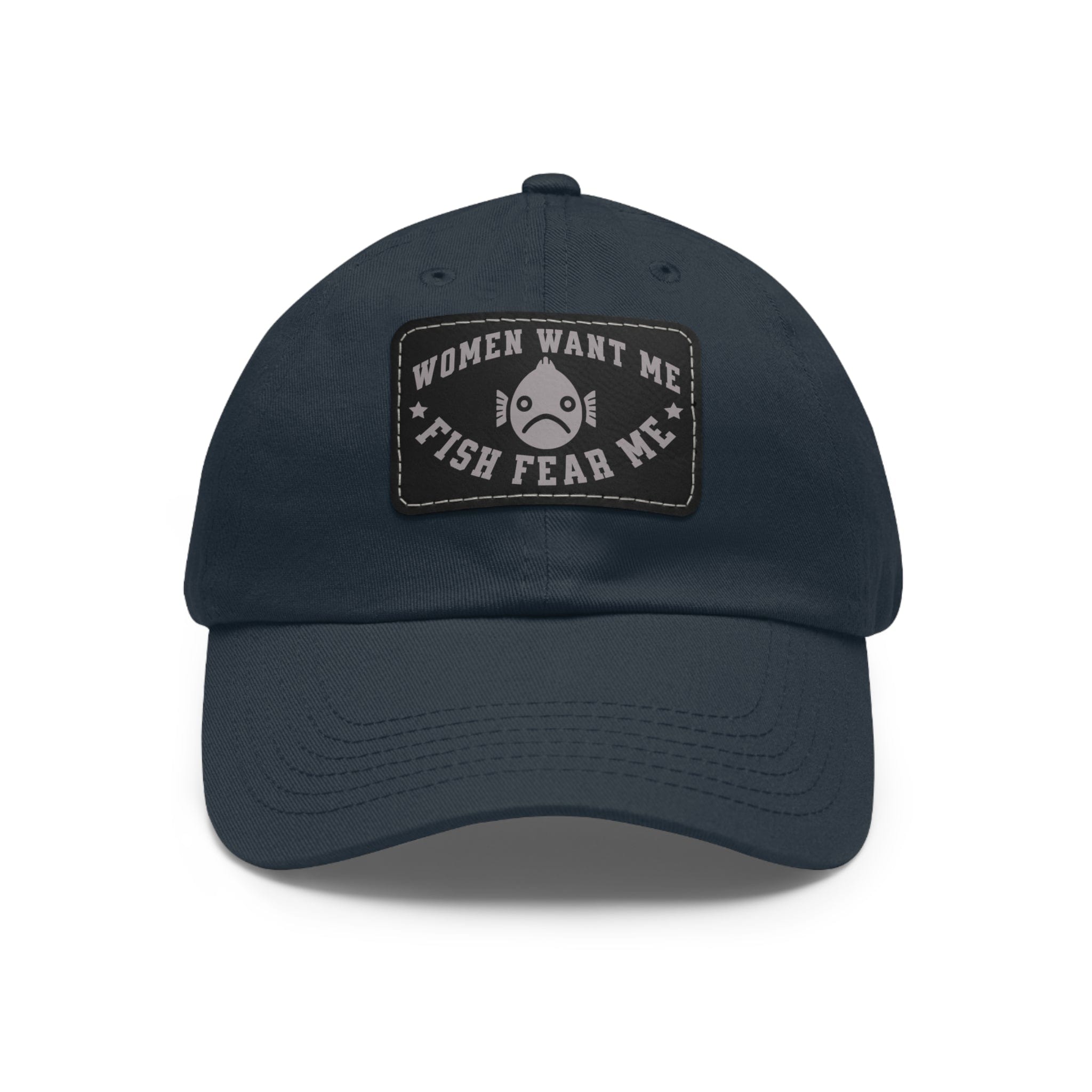Women Want Me Fish Fear Me Dad Hat - FISH - ROOM LLC
