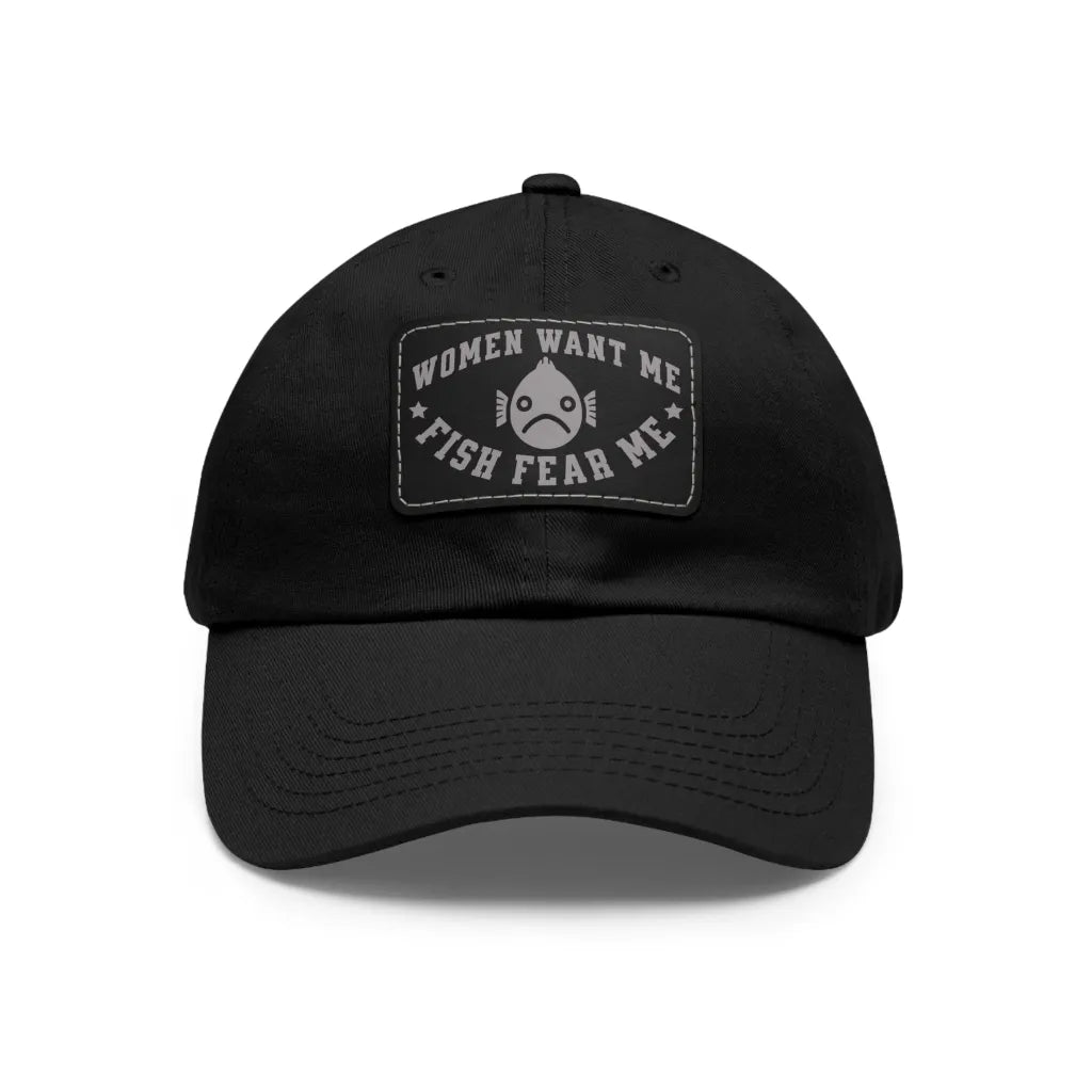 Women Want Me Fish Fear Me Dad Hat - FISH - ROOM LLC