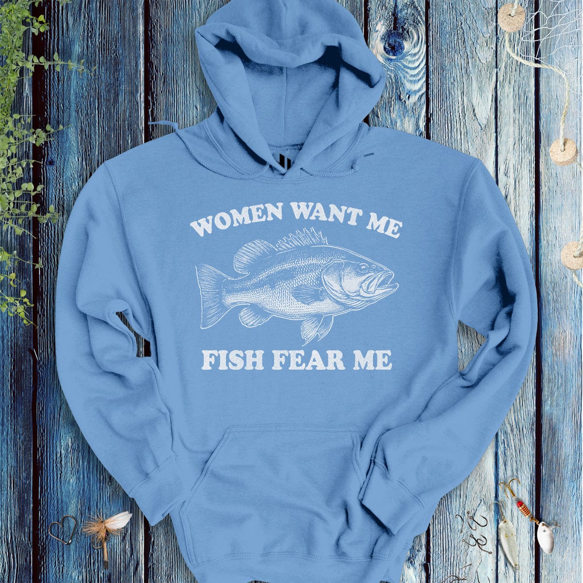 Women Want Me Fish Fear Me Hoodie - FISH - ROOM LLC