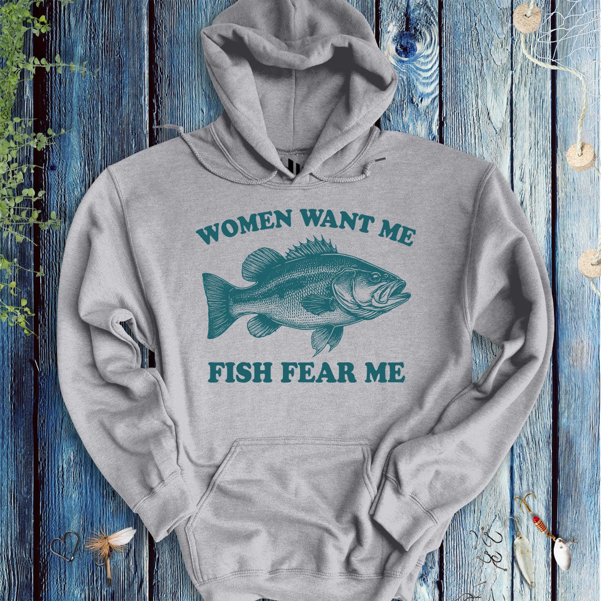 Women Want Me Fish Fear Me Hoodie - FISH - ROOM LLC