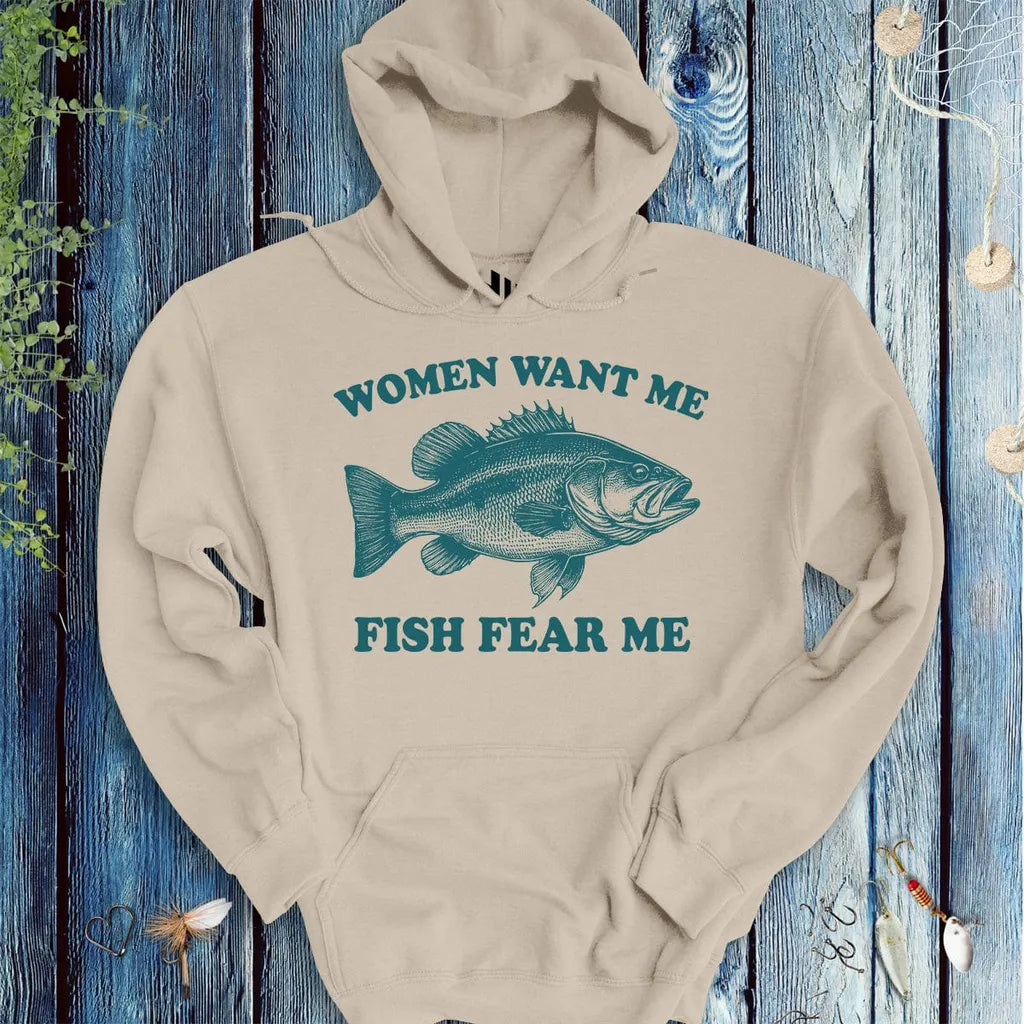 Women Want Me Fish Fear Me Hoodie - FISH - ROOM LLC