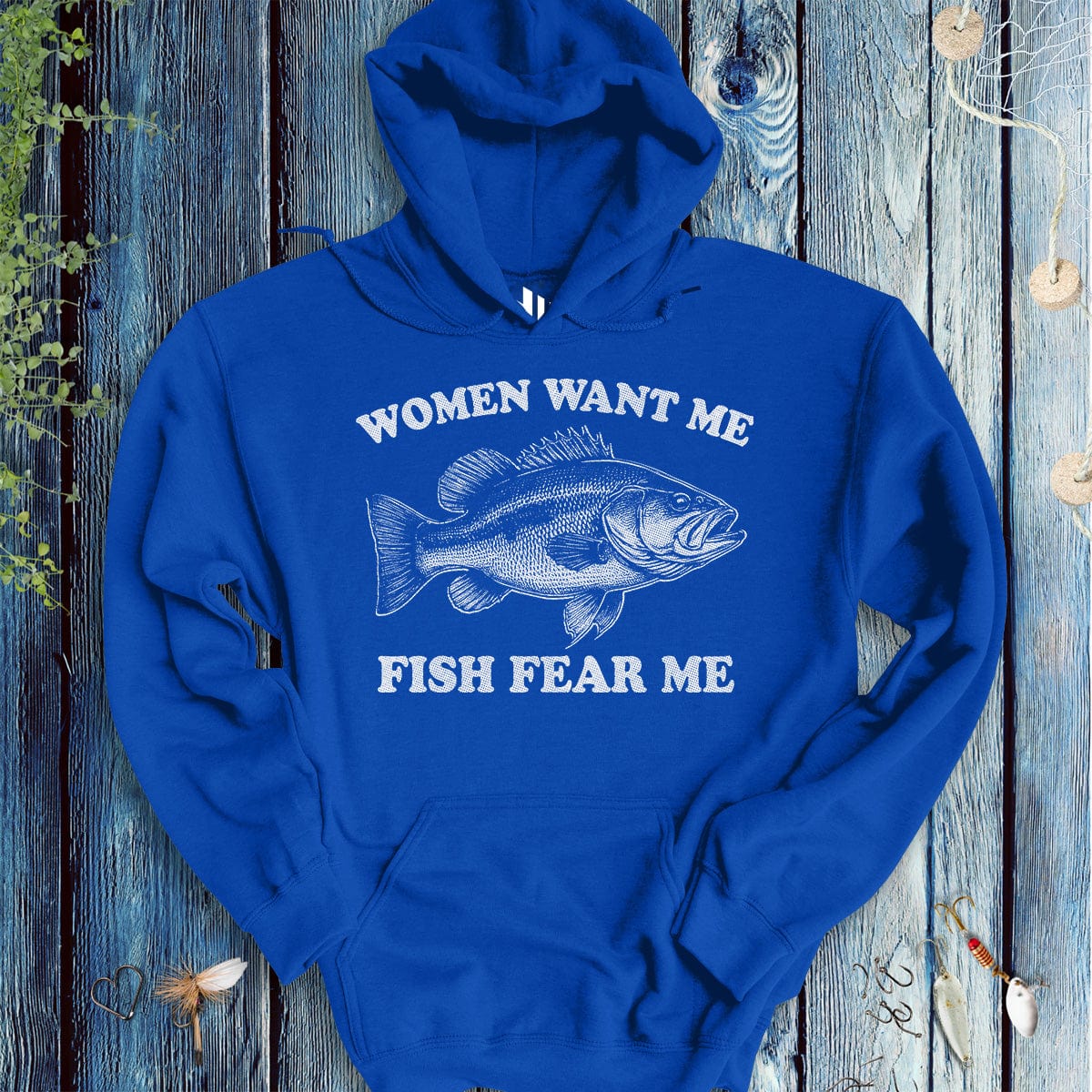 Women Want Me Fish Fear Me Hoodie - FISH - ROOM LLC